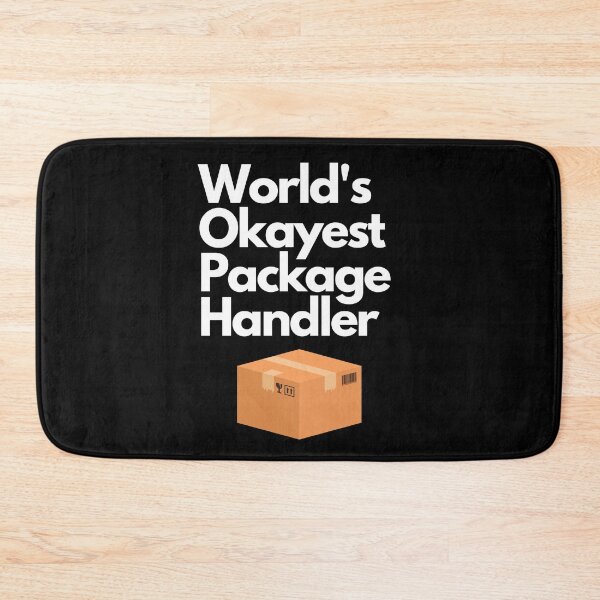 Item preview, World's Okayest Package Handler designed and sold by BearsAreToys.
