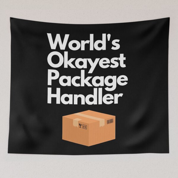 Item preview, World's Okayest Package Handler designed and sold by BearsAreToys.