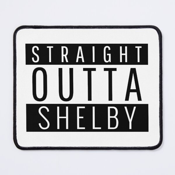Item preview, Straight Outta Shelby North Carolina designed and sold by Teelogic.
