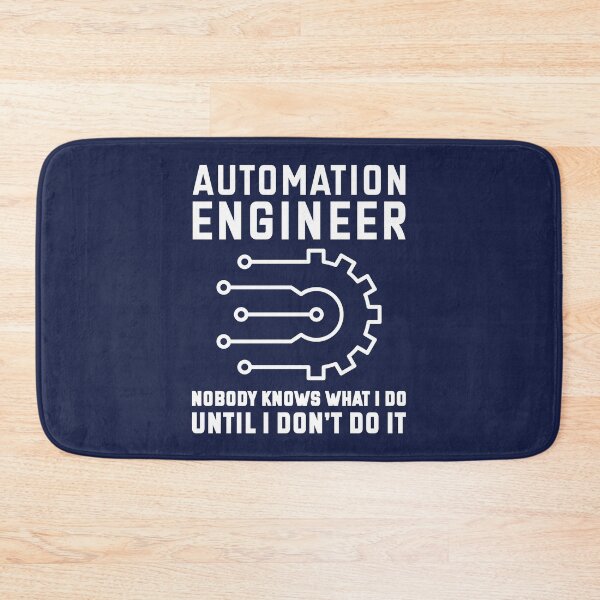 Item preview, Automation Engineer Nobody Knows What I Do Until I Don't Do It designed and sold by TashaVector.