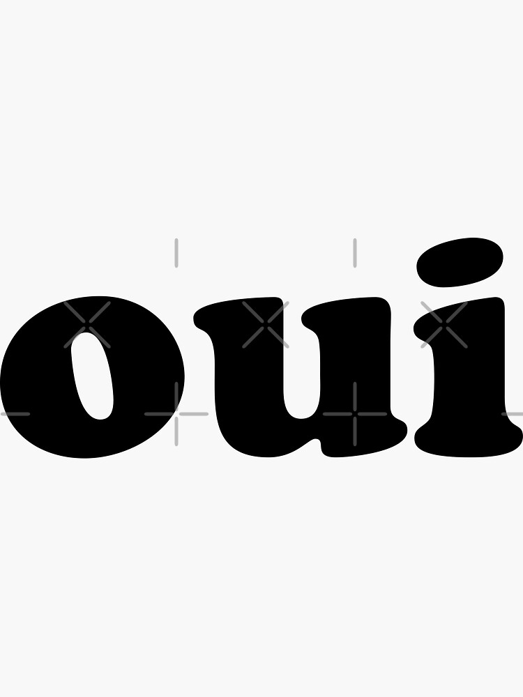 Oui | French by koovox