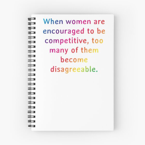 Item preview, Quote: When women are encouraged to be competitive, too many of them become disagreeable. designed and sold by IuriiVlasenko.