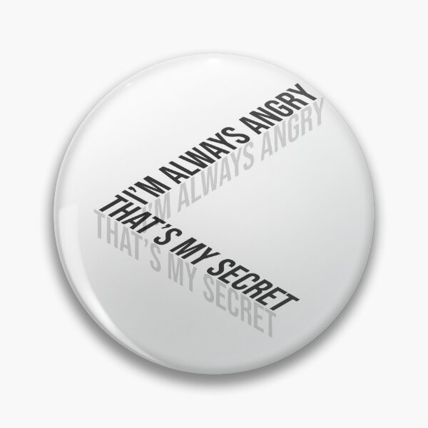 Item preview, That's My Secret i'm always Angry designed and sold by classy-shop.