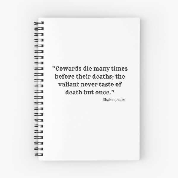 Item preview, Cowards Die Many Times Before Their Deaths | Shakespeare Quote designed and sold by AthenianGarb.