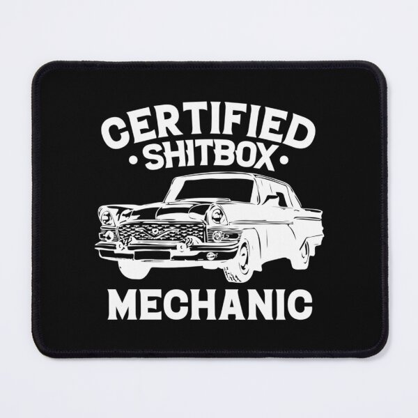 Item preview, Certified Shitbox Mechanic   designed and sold by AlexoxoStudio.