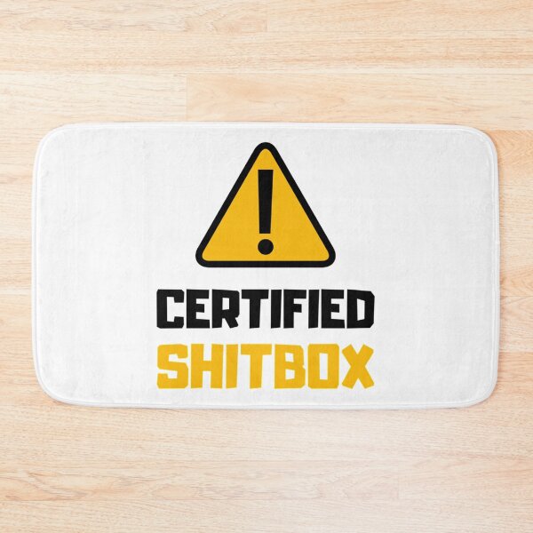 Item preview, Certified Shitbox, Shit Box   designed and sold by AlexoxoStudio.