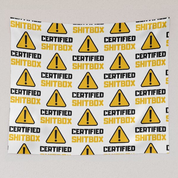 Item preview, Certified Shitbox, Shit Box   designed and sold by AlexoxoStudio.
