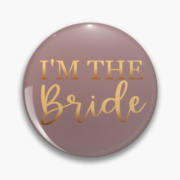 Item preview, Gold I'm the Bride, Bridesmaids Cast, Wedding Rehearsal, Autumn Wedding designed and sold by DiensDesign.