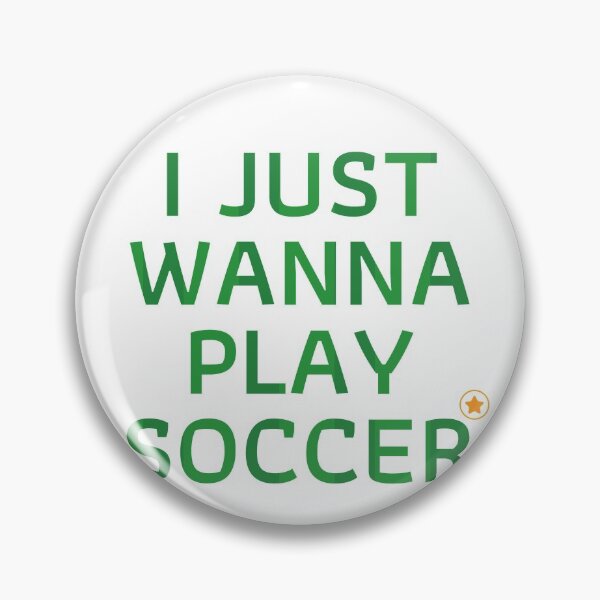Item preview, I Just Wanna Play Soccer T-Shirt, Soccer Player Gift designed and sold by SoonSeen.