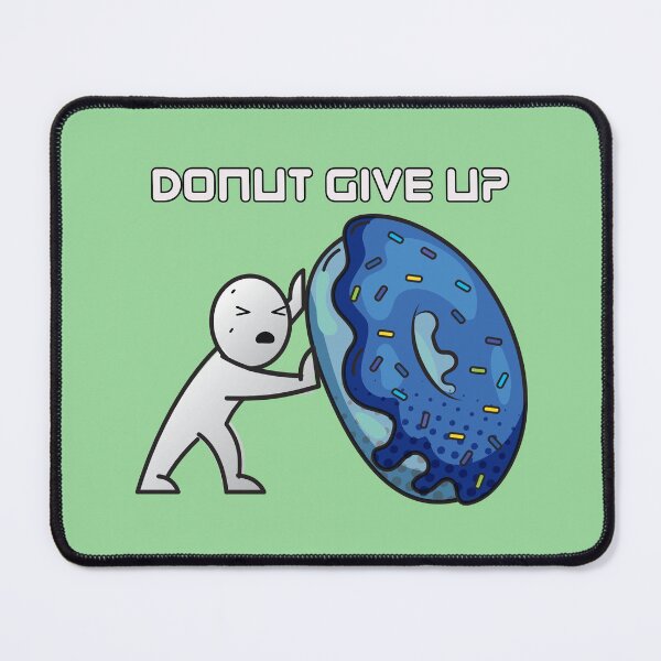 Item preview, Donut give up,funny word puns designed and sold by Donutlovers.