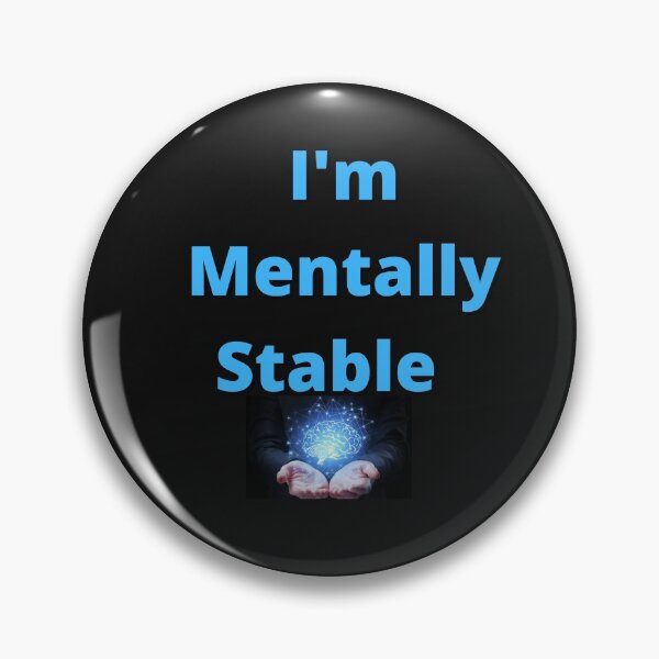 Item preview, I'm Mentally Stable funny Tshirt designed and sold by NewwaveLine.