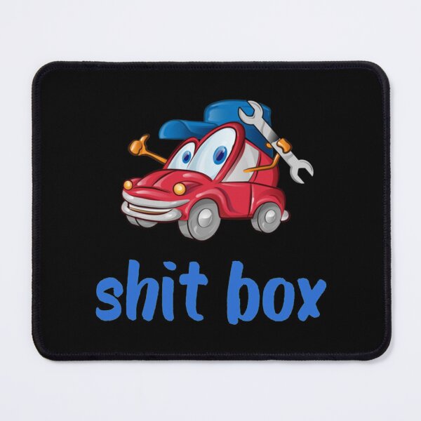 Item preview, Shitbox                   designed and sold by AlexoxoStudio.