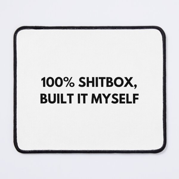 Item preview, Shitbox                  designed and sold by AlexoxoStudio.