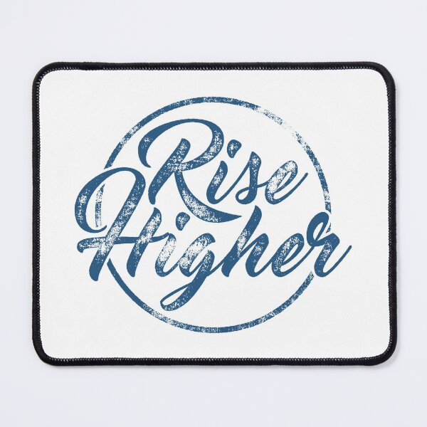 Item preview, Rise Higher Motivational Quote designed and sold by Vector Scout Lab.