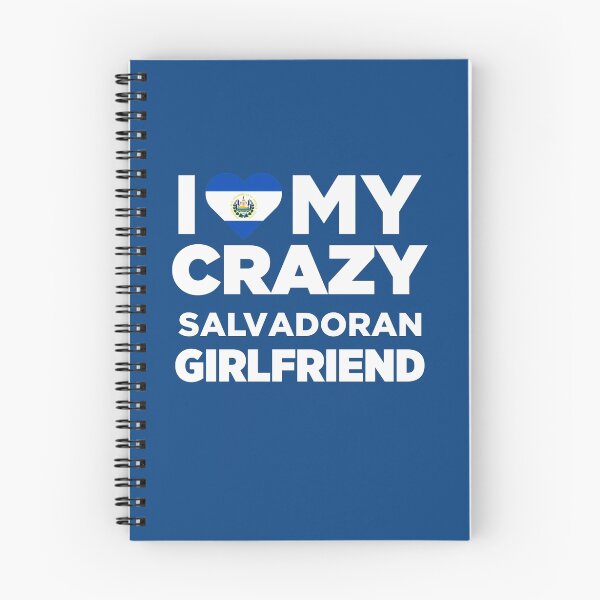 Item preview, I Love My Crazy Salvadoran Girlfriend El Salvador T-Shirt designed and sold by AlwaysAwesome.