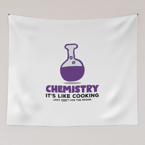 Item preview, Chemistry it's like cooking - Funny Chemistry Quotes designed and sold by Sky1I.