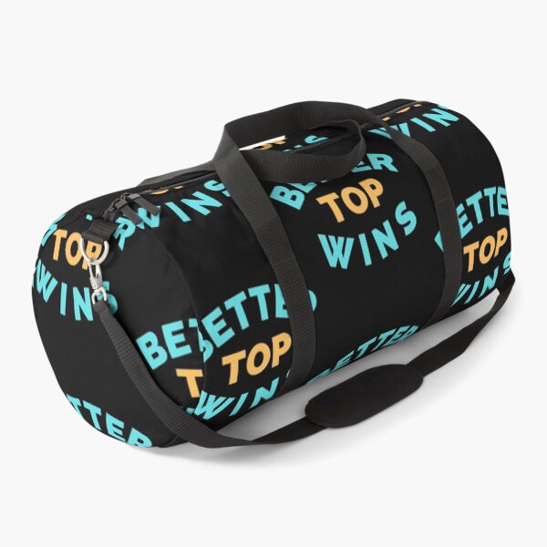 Item preview, Better Top Wins designed and sold by oconutcchange.