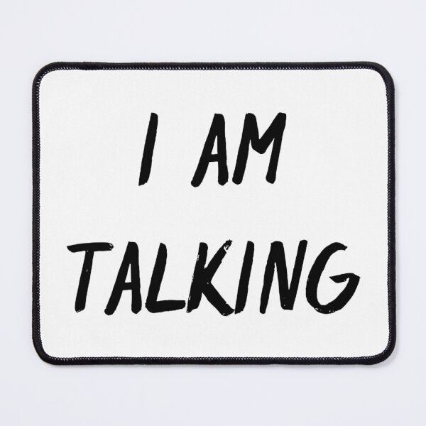 Item preview, I AM TALKING designed and sold by iamxxx.