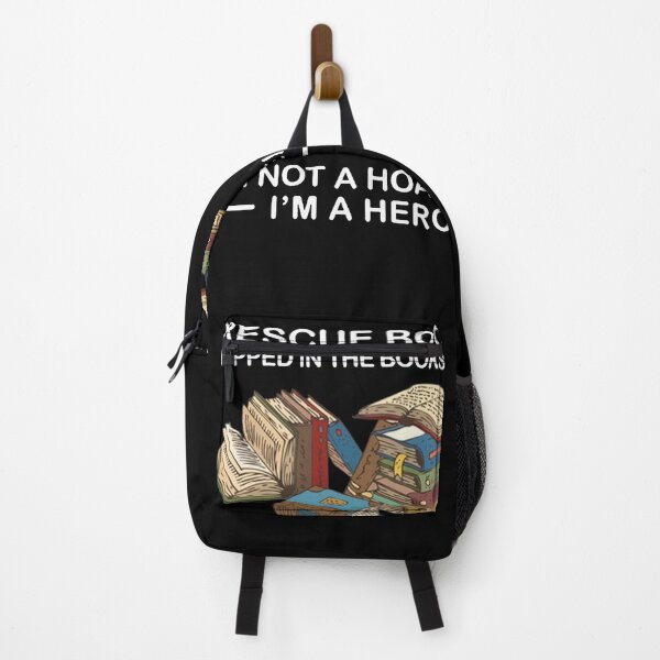 Item preview, I rescue books trapped in the bookstore i'm not a hoarder i'm a hero Funny books lover tee designed and sold by CathysGrimes.