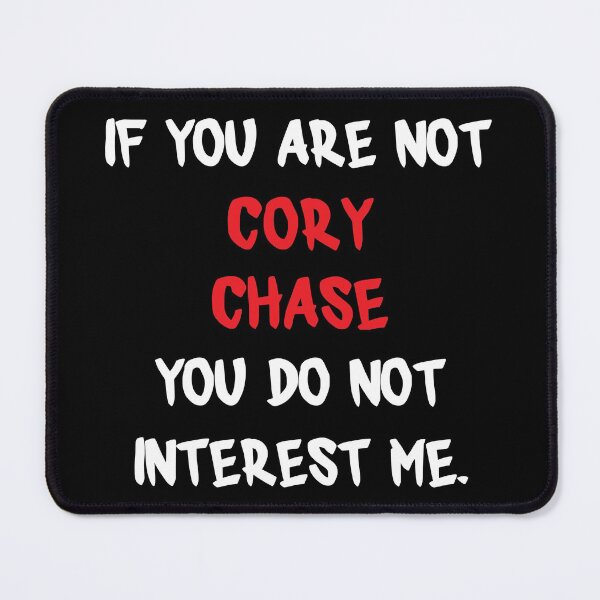 Item preview, If you are not - Cory Chase designed and sold by 2Girls1Shirt.