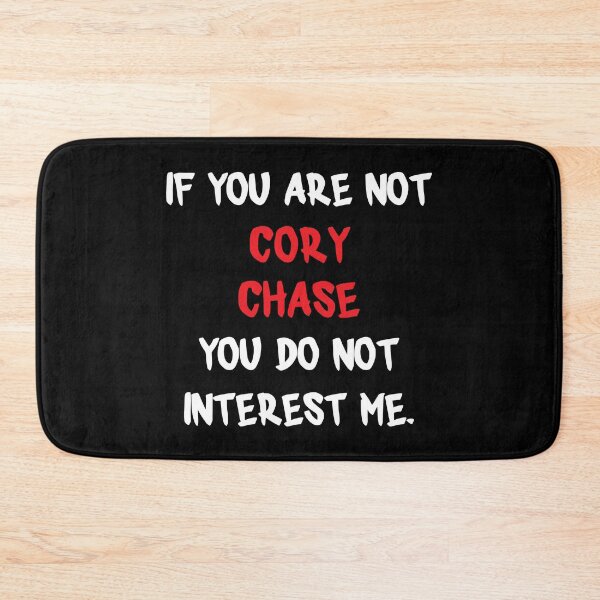 Item preview, If you are not - Cory Chase designed and sold by 2Girls1Shirt.