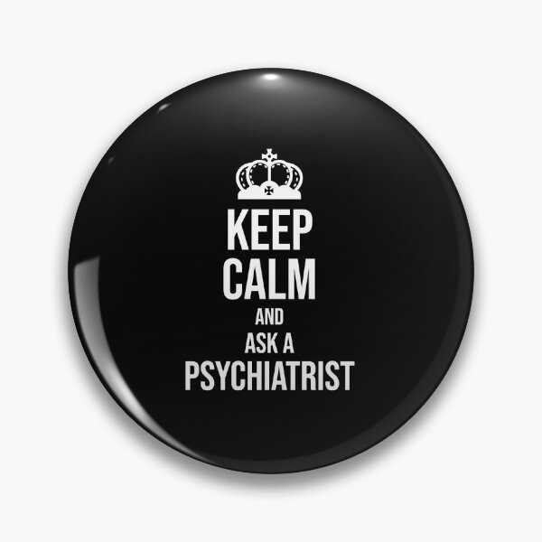 Artikelvorschau, Behalten Sie Ruhe und fragen Sie einen Psychiater: Lustiges Psychiater-T-Shirt Mitarbeiter-Gag-Geschenk für Männer und Frauen (Geburtstag, Halloween, Weihnachten & Thanksgiving-Geschenkidee) entworfen und verkauft von Letaf.