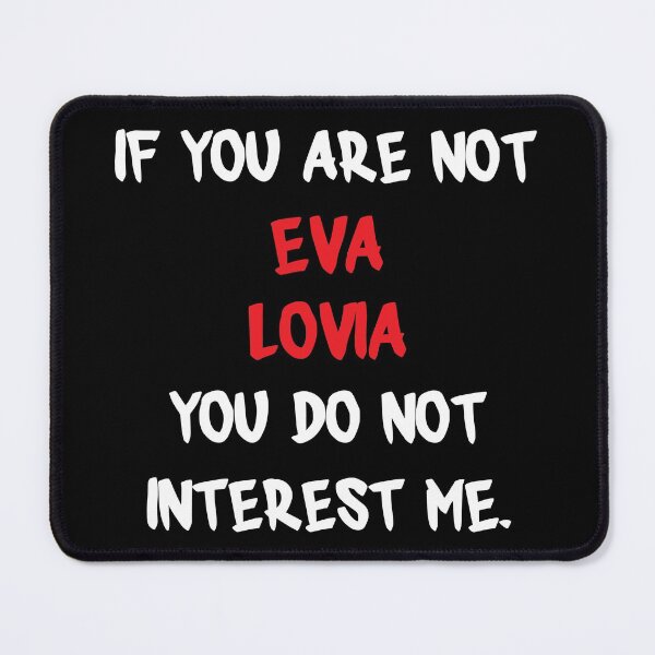 Item preview, If you are not - Eva Lovia designed and sold by 2Girls1Shirt.