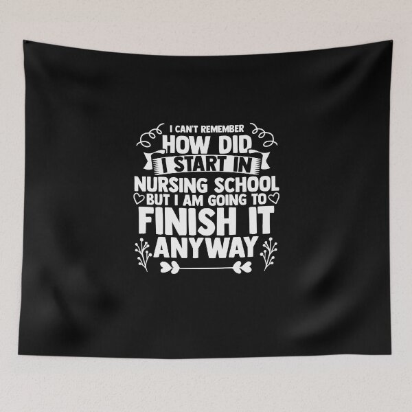 Item preview, Nursing School Quote For A Nurse Clinicals School Student  designed and sold by Nessshirts.