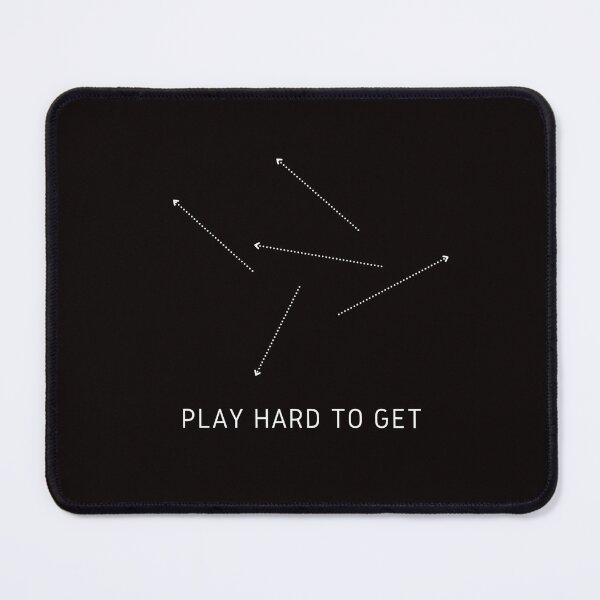 Item preview, Play Hard To Get  designed and sold by BlueMoon58.