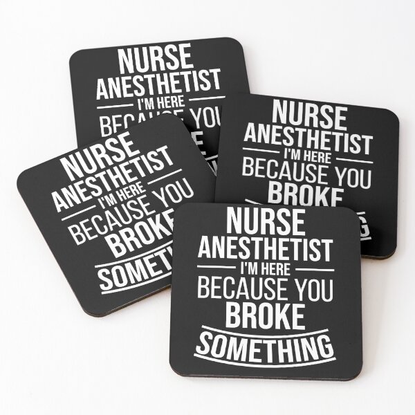 Item preview, Nurse Anesthetist I'm here because you broke something : Funny Nurse Anesthetist T-shirt Coworker Gag Gift For Men And Women (Birthday, Halloween, Christmas & Thanksgiving Gifts Idea) designed and sold by Letaf.