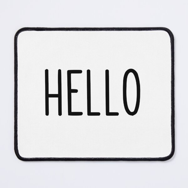 Item preview, "Hello" designed and sold by PeppaThePenguin.