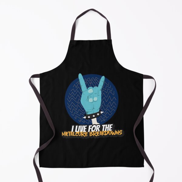 Item preview, I Live For The Metalcore Breakdowns - Heavy Metal Metalcore Design designed and sold by Shirtlify.