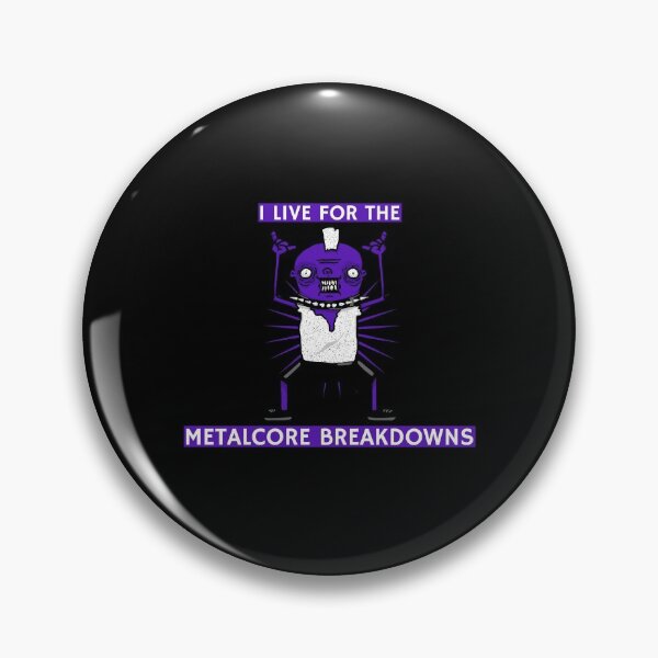 Item preview, I Live For The Metalcore Breakdowns - Heavy Metal Metalcore Design designed and sold by Shirtlify.