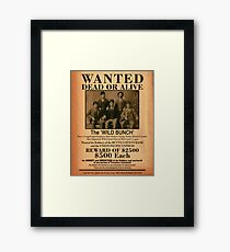 The Wild Bunch Wanted Poster Framed Print