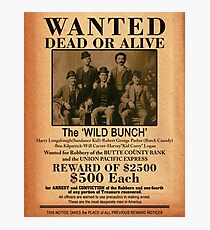 The Wild Bunch Wanted Poster Photographic Print