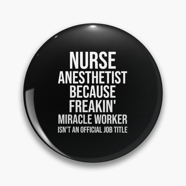 Item preview, Nurse Anesthetist Because Freakin' Miracle Worker Isn't An Official Job Title : Funny Nurse Anesthetist T-shirt Coworker Gag Gift For Men And Women designed and sold by Letaf.