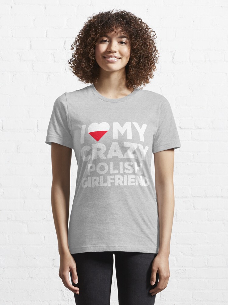 crazy girlfriend shirts