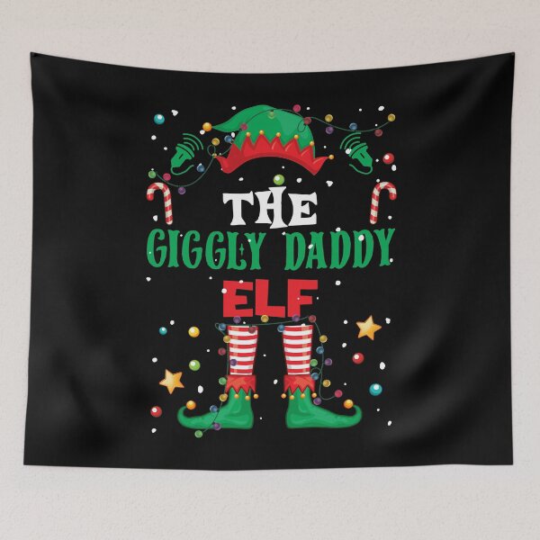 Item preview, The Giggly Daddy ELF Funny Christmas Gifts designed and sold by tyrfoguxcer13.