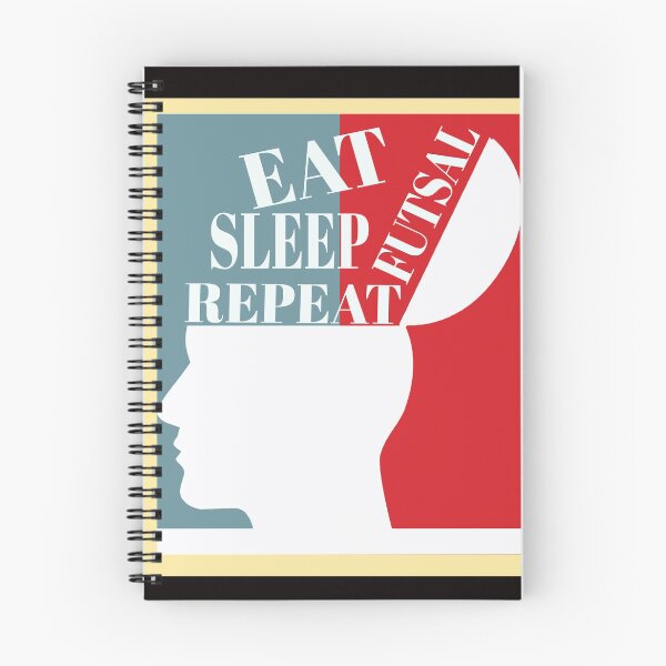 Item preview, Eeat sleep futsal repeat designed and sold by RebeccaRe.