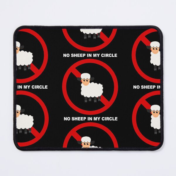Item preview, No Sheep In My Circle designed and sold by showoffmarket.