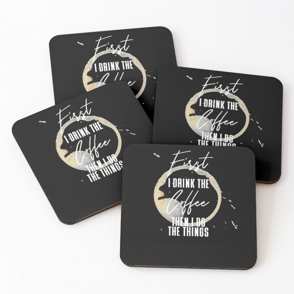Item preview, First I Drnk Coffee Then I Do Things designed and sold by Sky1I.