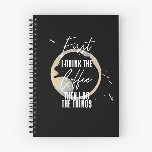 Item preview, First I Drnk Coffee Then I Do Things designed and sold by Sky1I.