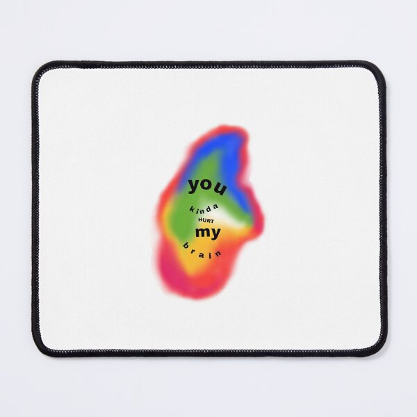 Item preview, You kinda hurt my brain designed and sold by Andrada Elena.