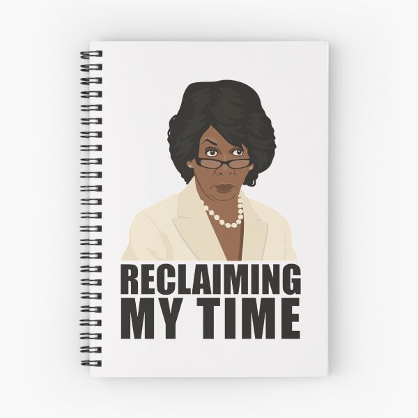 Item preview, Maxine Reclaiming My Time T  Funny Political Tee Quote   designed and sold by SamaraBoyle.