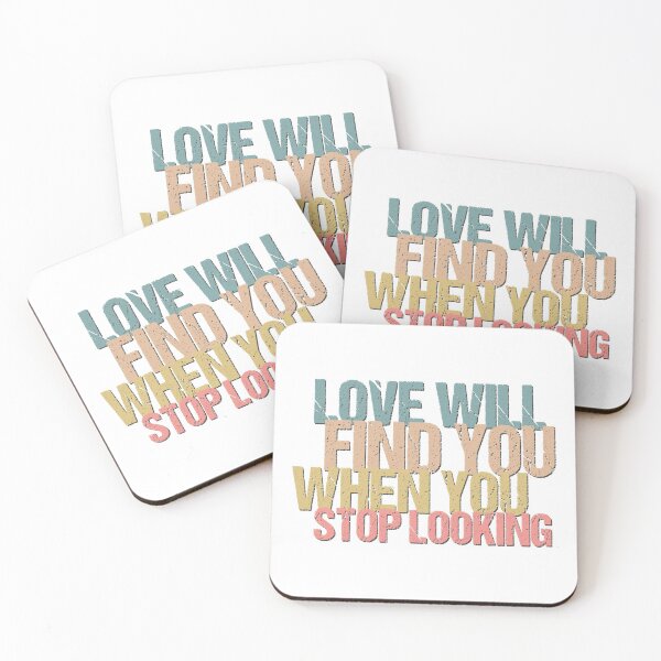 Item preview, Love will find you when you stop looking designed and sold by portokalis.