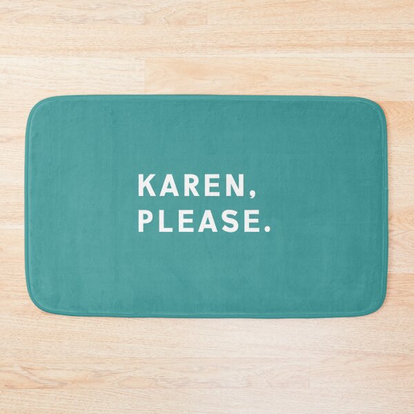 Item preview, Karen, Please. | Original Karen Meme Culture USA Art designed and sold by asakusan.