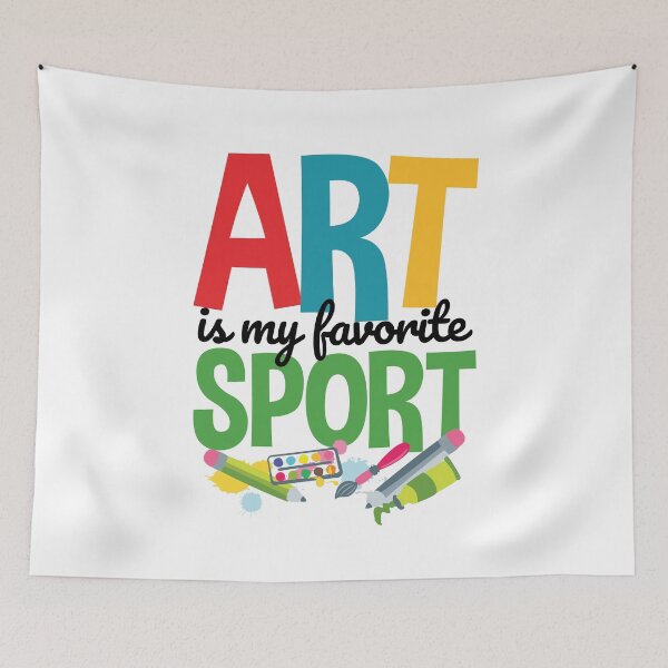 Item preview, Art Is My Favorite Sport designed and sold by jaygo.
