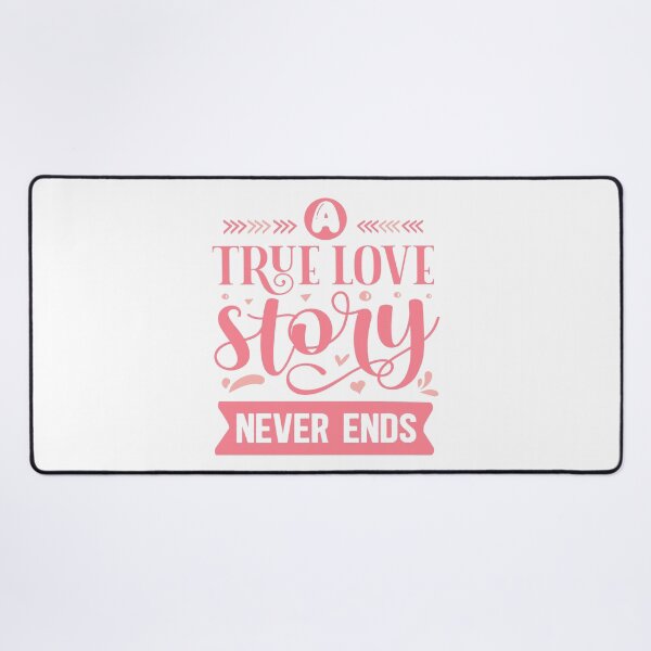 Item preview, A true love story never ends designed and sold by FloralStore.