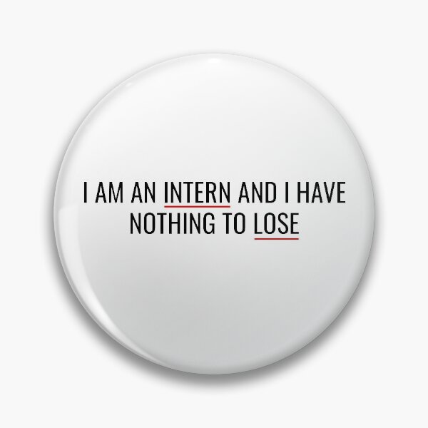 Item preview, I am an intern and I have nothing to lose designed and sold by Graphicore.