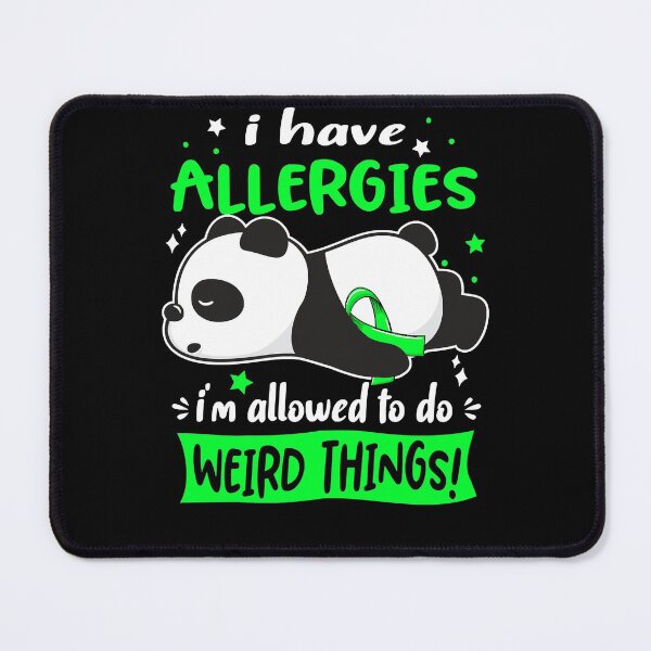 Item preview, Allergies Warrior I Have Allergies I Am Allowed To Do Weird Things! designed and sold by VICTORIANDREA.